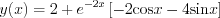 $y(x)=2+e^{-2x}\left[-2\text{cos}x-4\text{sin}x\right]