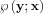 $\wp \left ( \mathbf{y};\mathbf{x} \right )