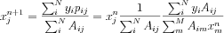 $ x_{j}^{n+1}=\frac{\sum_{i}^{N}y_{i}p_{ij}}{\sum_{i}^{N}A_{ij}}=x_{j}^{n}\frac{1}{\sum_{i}^{N}A_{ij}}\frac{\sum_{i}^{N}y_{i}A_{ij}}{\sum_{m}^{M}A_{im}x_{m}^{n}}