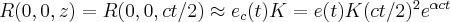 R(0,0,z)=R(0,0,ct/2)\approx e_c(t)K=e(t)K(ct/2)^{2}e^{\alpha ct}