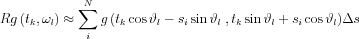 $ Rg \left (t_{k},\omega _{l}  \right )\approx \sum_{i}^{N}  g \left ( t_{k}\cos \vartheta _{l} -s_{i}\sin \vartheta _{l}\right, t_{k}\sin \vartheta _{l} +s_{i}\cos \vartheta _{l} 
  \right ))\Delta s