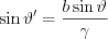 $  \sin\vartheta'=\frac{b\sin \vartheta}{\gamma }