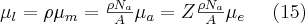 \mu_l=\rho\mu_m=\frac{\rho N_a}{A}\mu_a=Z\frac{\rho N_a}{A}\mu_e \;\;\;\;\; (15)