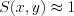 S(x,y)\approx1