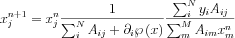 $ x_{j}^{n+1}=x_{j}^{n}\frac{1}{\sum_{i}^{N}A_{ij}+\partial _{i }\wp\left ( x \right )}\frac{\sum_{i}^{N}y_{i}A_{ij}}{\sum_{m}^{M}A_{im}x_{m}^{n}}